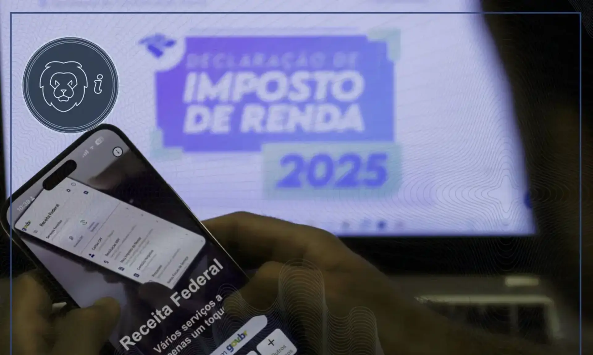 A declaração pelo celular é feita por meio do aplicativo Meu Imposto de Renda